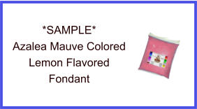 Azalea Mauve Lemon Fondant Sample