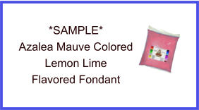 Azalea Mauve Lemon Lime Fondant Sample