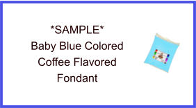 Baby Blue Coffee Fondant Sample