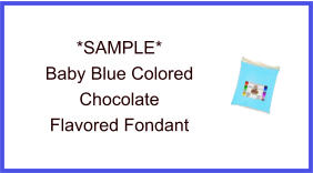 Baby Blue Chocolate Fondant Sample