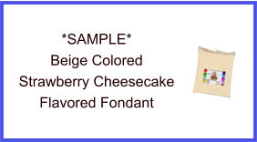 Beige Strawberry Cheesecake Fondant Sample