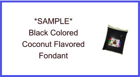 Black Coconut Fondant Sample