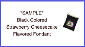 Black Strawberry Cheesecake Fondant Sample
