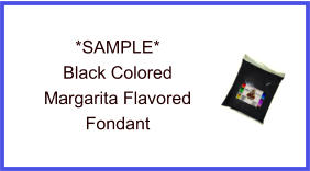 Black Margarita Fondant Sample