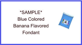 Blue Banana Fondant Sample
