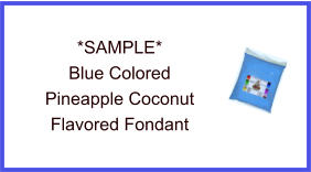 Blue Pineapple Coconut Fondant Sample