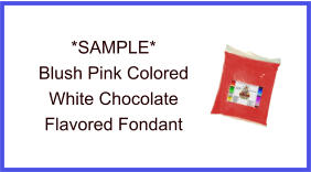Blush Pink White Chocolate Fondant Sample