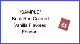 Brick Red Vanilla Fondant Sample