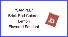 Brick Red Lemon Fondant Sample