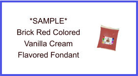 Brick Red Vanilla Cream Fondant Sample
