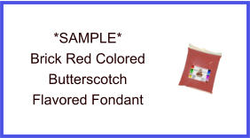 Brick Red Butterscotch Fondant Sample