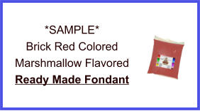 Brick Red Marshmallow Fondant Sample