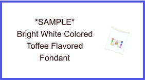 Bright White Toffee Fondant Sample