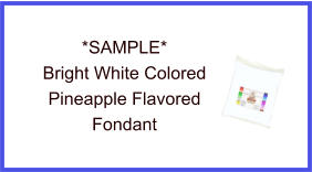 Bright White Pineapple Fondant Sample