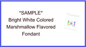 Bright White Marshmallow Fondant Sample