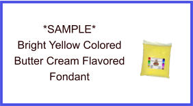 Bright Yellow Butter Cream Fondant Sample