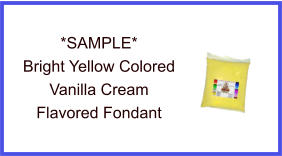 Bright Yellow Vanilla Cream Fondant Sample