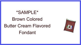 Brown Butter Cream Fondant Sample