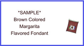 Brown Margarita Fondant Sample