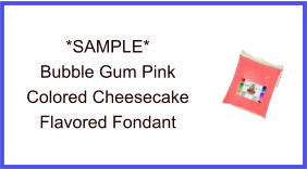 Bubble Gum Pink Cheesecake Fondant Sample