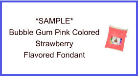 Bubble Gum Pink Strawberry Fondant Sample