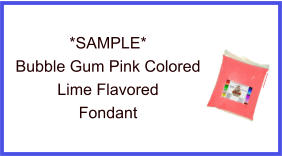 Bubble Gum Pink Lime Fondant Sample