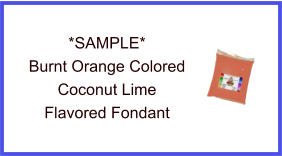 Burnt Orange Coconut Lime Fondant Sample