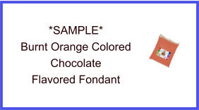 Burnt Orange Chocolate Fondant Sample