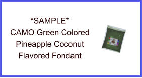 CAMO Green Pineapple Coconut Fondant Sample