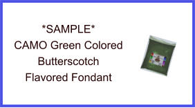 CAMO Green Butterscotch Fondant Sample