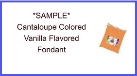 Cantaloupe Vanilla Fondant Sample