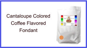 Cantaloupe Coffee Fondant