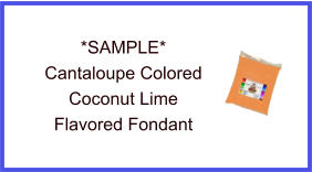 Cantaloupe Coconut Lime Fondant Sample