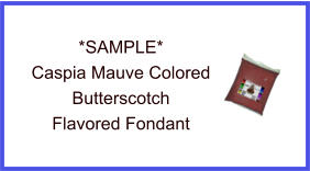 Caspia Mauve Butterscotch Fondant Sample