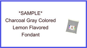 Charcoal Gray Lemon Fondant Sample