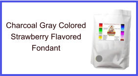 Charcoal Gray Strawberry Fondant