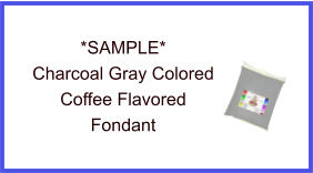 Charcoal Gray Coffee Fondant Sample
