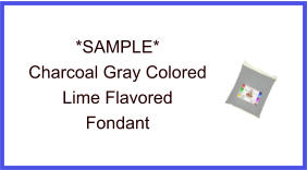 Charcoal Gray Lime Fondant Sample