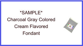 Charcoal Gray Cream Fondant Sample