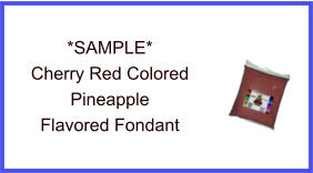 Cherry Red Pineapple Fondant Sample