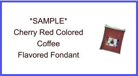 Cherry Red Coffee Fondant Sample