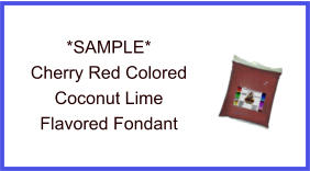 Cherry Red Coconut Lime Fondant Sample