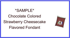 Chocolate Strawberry Cheesecake Fondant Sample