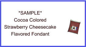 Cocoa Strawberry Cheesecake Fondant Sample