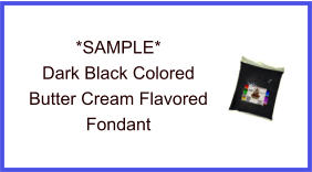 Dark Black Butter Cream Fondant Sample