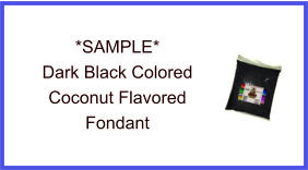 Dark Black Coconut Fondant Sample