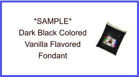 Dark Black Vanilla Fondant Sample