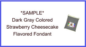Dark Gray Strawberry Cheesecake Fondant Sample