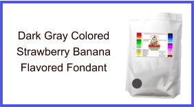 Dark Gray Strawberry Banana Fondant