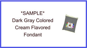 Dark Gray Cream Fondant Sample